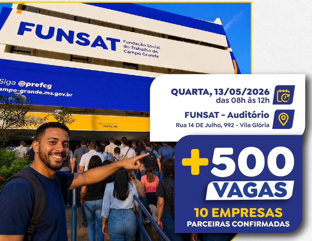 Feirão da Funsat oferece 500 vagas com entrevistas imediatas
