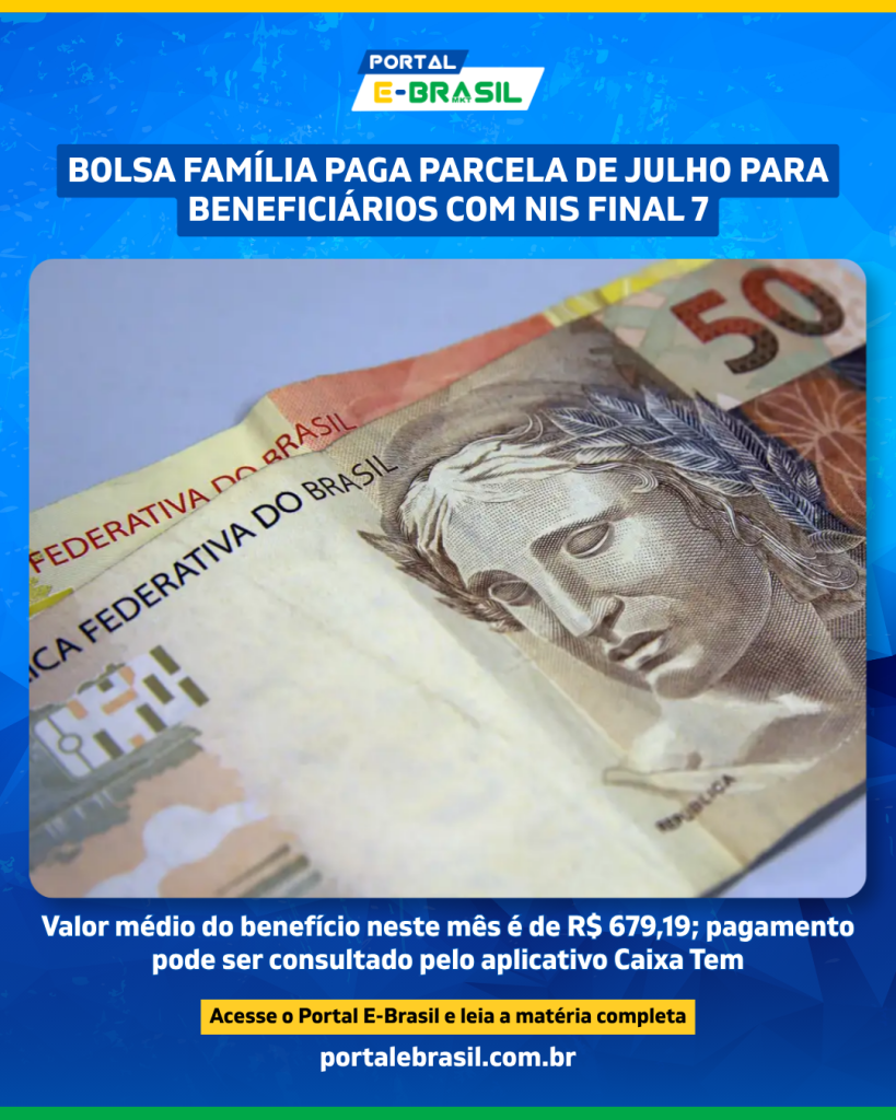 Beneficiários com NIS terminado em 7 recebem a parcela de julho nesta terça-feira - Foto: Marcello Casal Jr./Agência Brasil