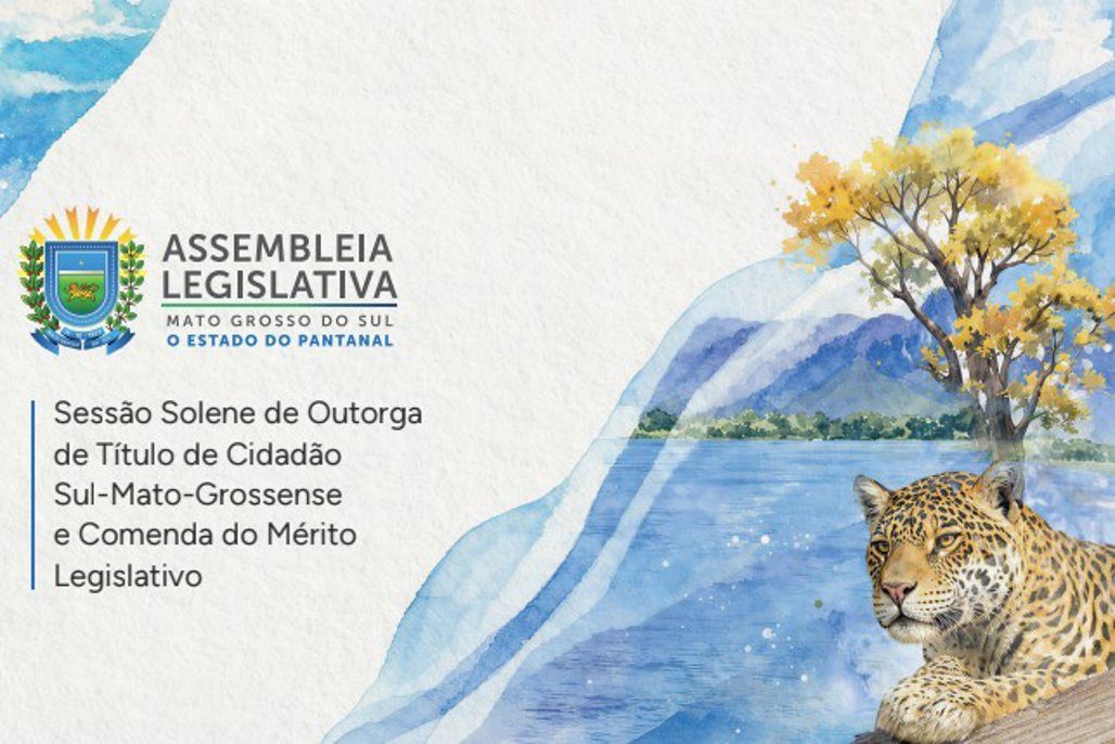 Assembleia de Mato Grosso do Sul define data para entrega de comendas e títulos
